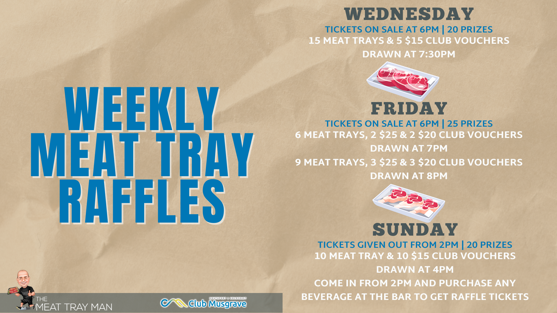 Meat Tray Raffles