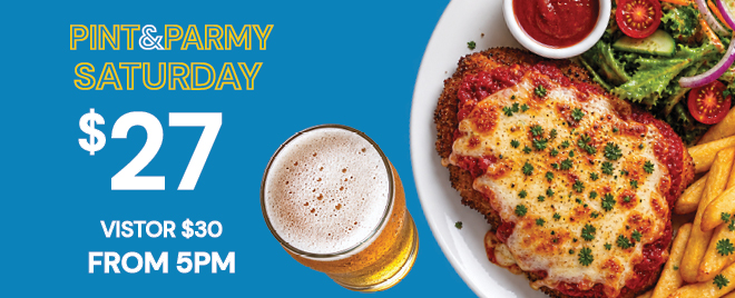 Pint & Parmy Saturday